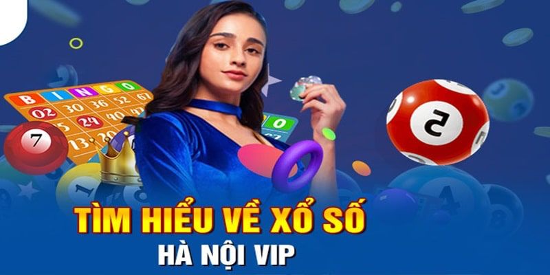 Hà Nội Vip - Nền tảng xổ số online đang thịnh hành 2025