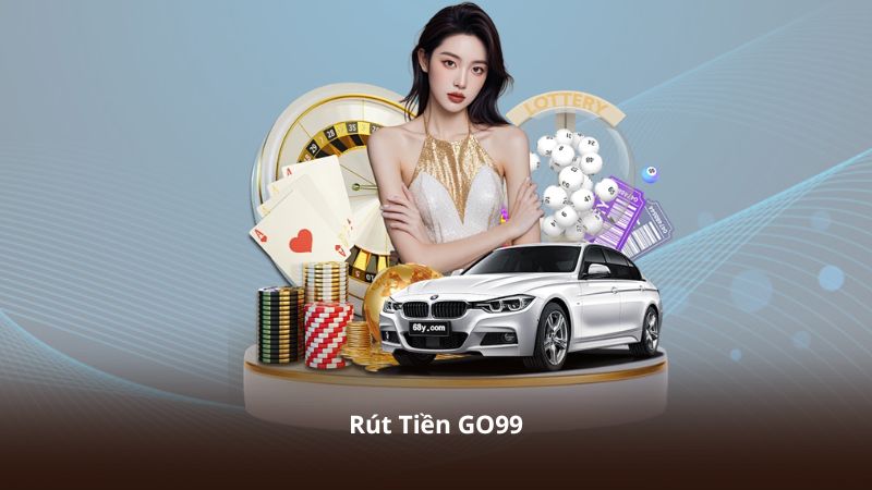 Rút Tiền GO99 – Hệ Thống Bảo Mật Cao Và Xử Lý Tự Động
